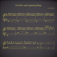 fireflies and lightning bugs (piano version)