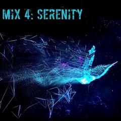 Mix #4: Serenity