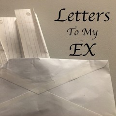 Letters To My Ex - BigD (Prod. ScotteyP)
