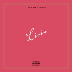 Livin' (prod. Jdawa)