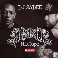 WESTSIDE MIXTAPE DJ SADEE