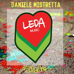 Daniele Mistretta - Toledo (Original MIx)
