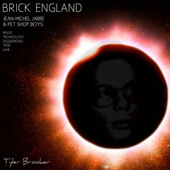 Brick England - Jean-Michel Jarre & Pet Shop Boys (Music Technology Sequencing Task 2018)