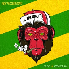 NEW FREEZER REMIX - Fléo feat Kemtaan #AZEUZEU