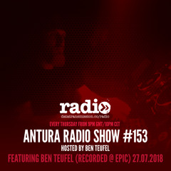 Antura Radio Show mixed by Ben Teufel recorded @ EPIC (Die Rakete)