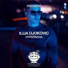 PREMIERE: Ilija Djokovic - Hypernova (Original Mix) [Suara]