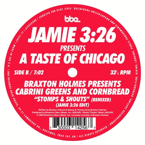 Braxton Holmes presents Cabrini- Greens and Cornbread – Stomps & Shouts (Jamie 3:26 Edit)