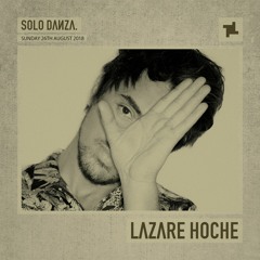 Lazare Hoche Solo Danza Promo Mix