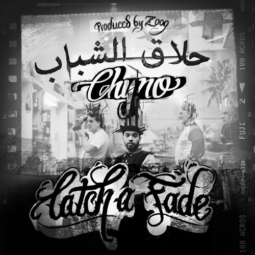 Catch a Fade (Produced by Zoog)