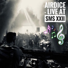 AIRDICE LIVE AT SMS XXII 2018 Mitschnitt
