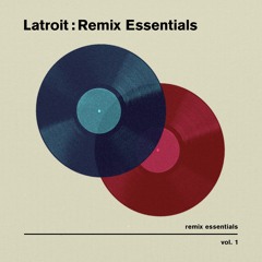 Latroit remix