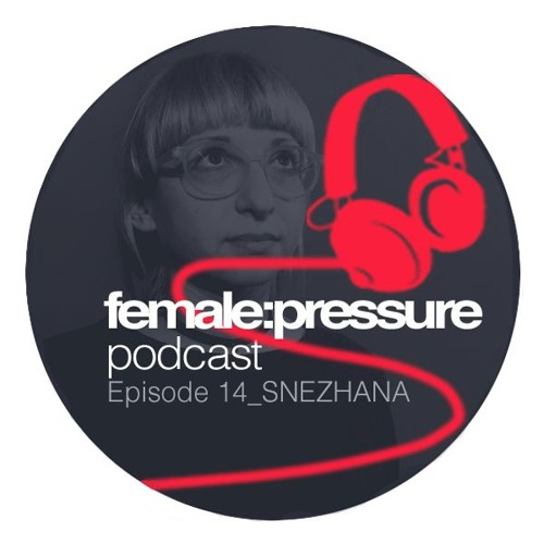f:p podcast episode 14_Snezhana