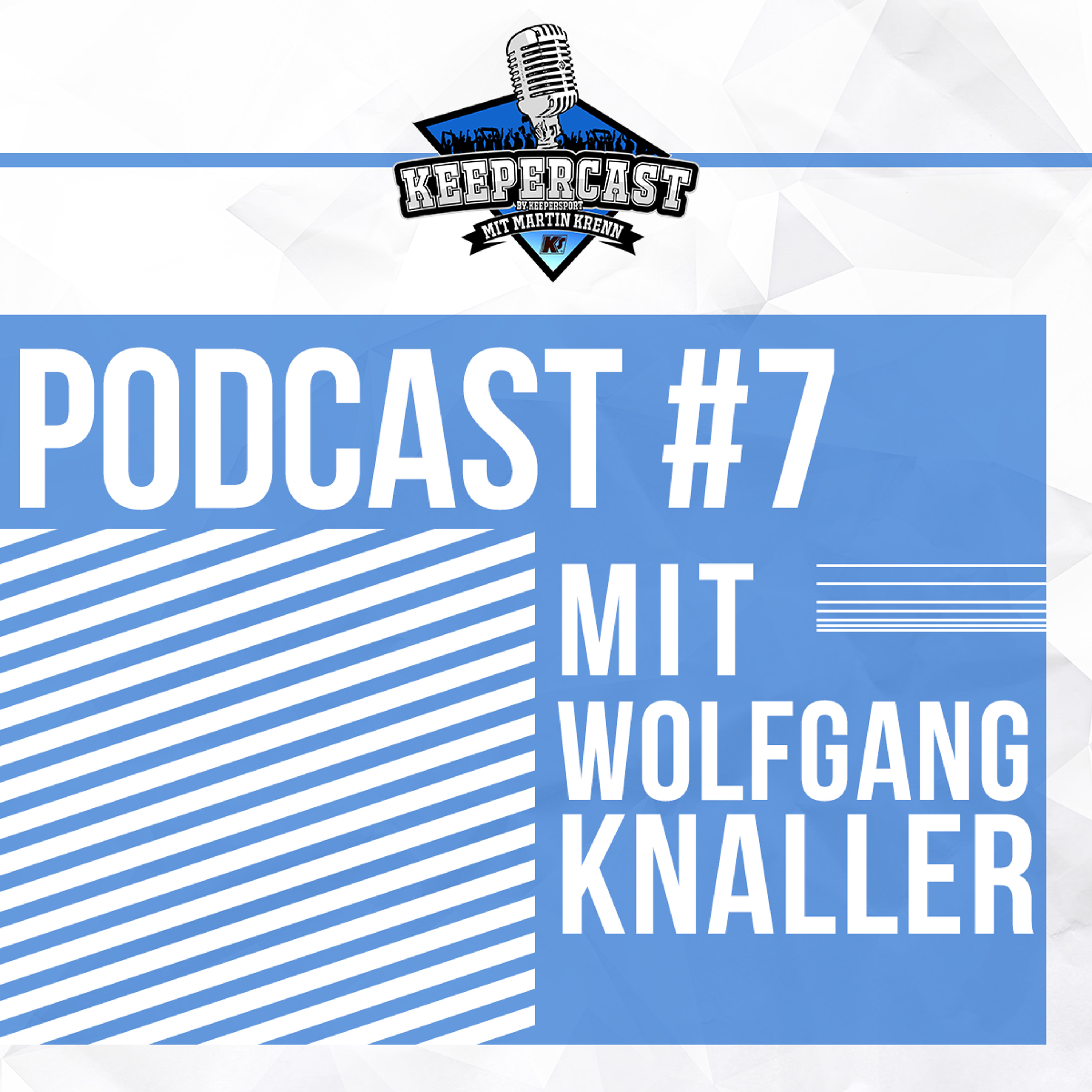 KEEPERcast -  Der Torwart Podcast von KEEPERsport