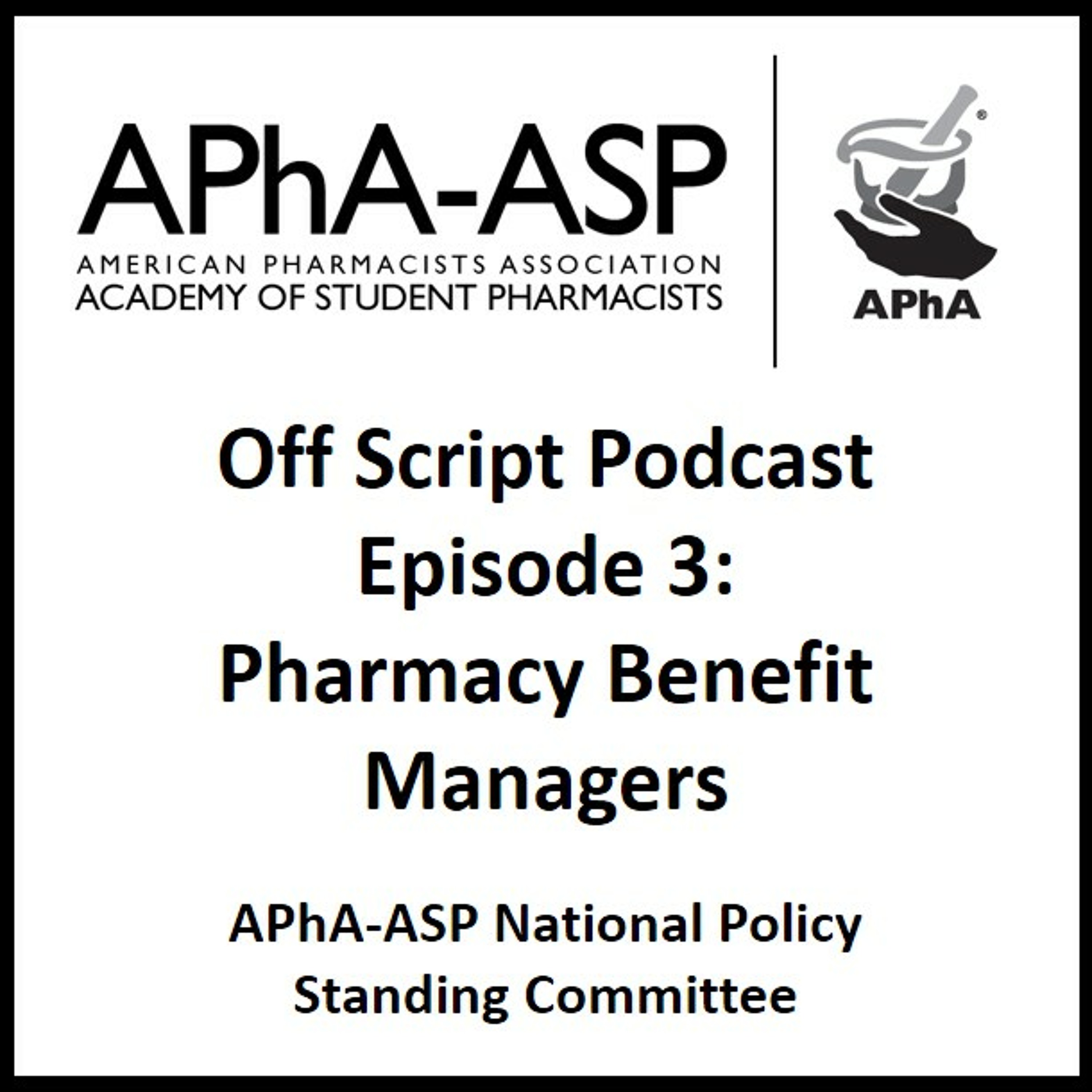 APhA-ASP Off Script Podcast Series