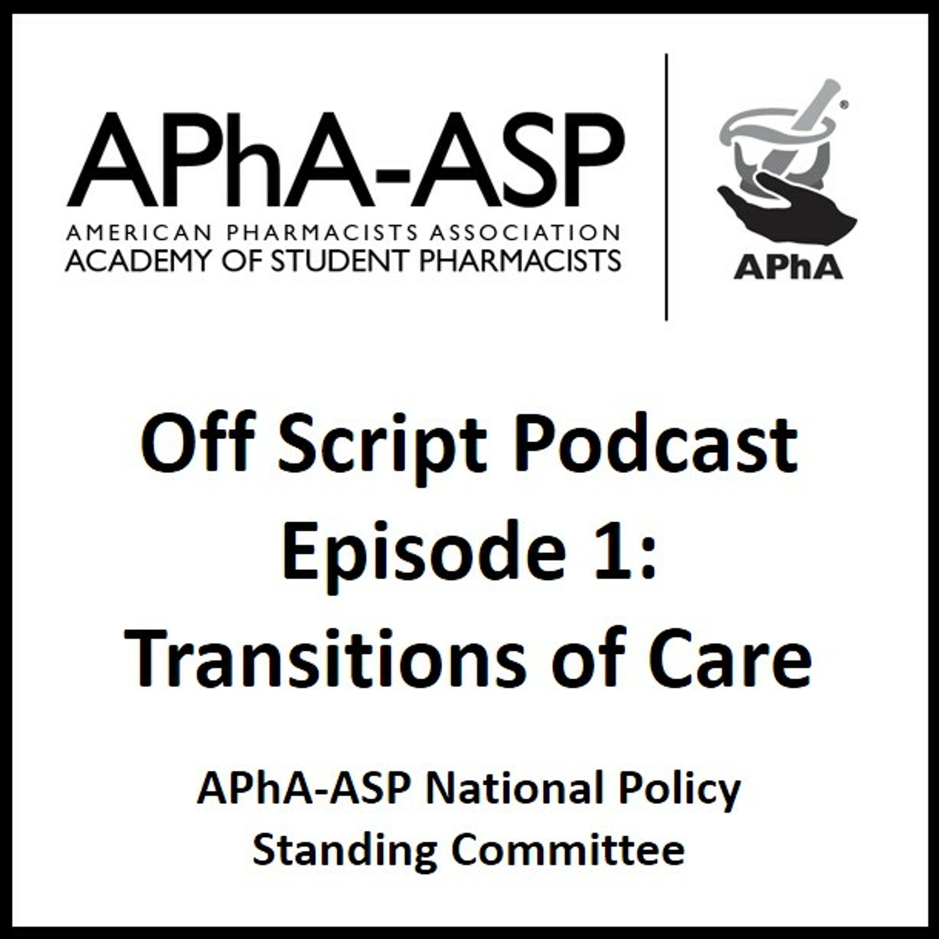 APhA-ASP Off Script Podcast Series