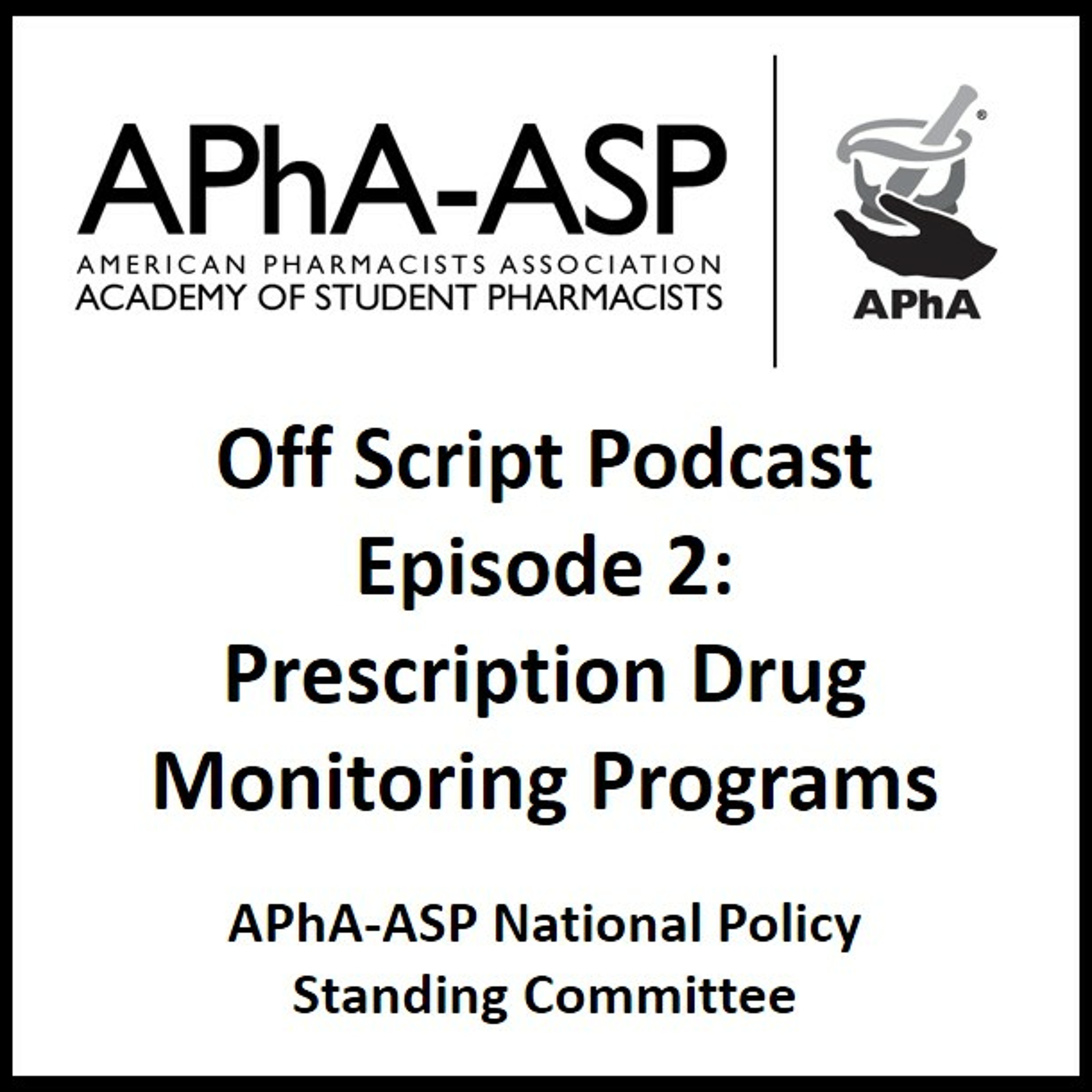 APhA-ASP Off Script Podcast Series