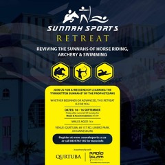 Excitement Building As The 'Sunnah Sports' Retreat Draws Near