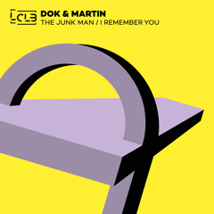 Dok & Martin - The Junk Man (Original Mix)