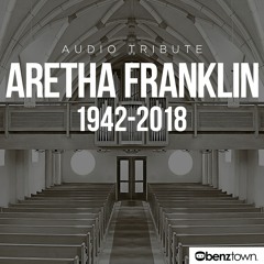 Aretha Franklin Audio Tribute