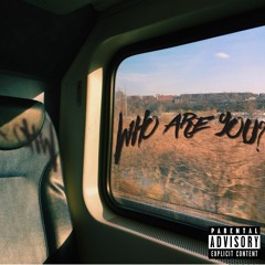 who are you? (prod. elias x)
