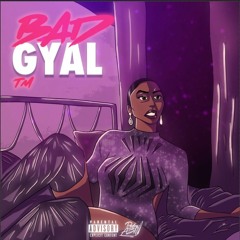 Bad Gyal