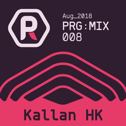 PRG:MIX 008 - Kallan HK
