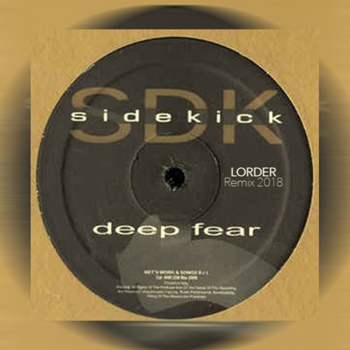 Stream Sidekick - Deep Fear (Lorder Remix 2018) by Lorder | Listen online  for free on SoundCloud