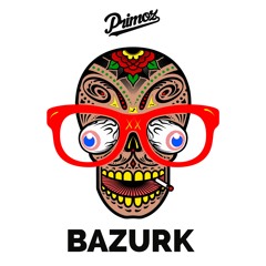 BAZURK(Original Mix)