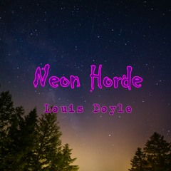 Neon Horde (Short Version)
