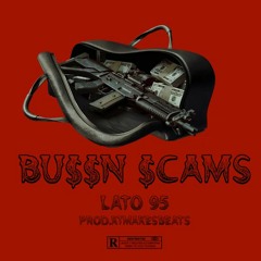 BU$$N $CAMS - LATO 95 (prod. k1makesbeats)