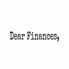 Dear Finances