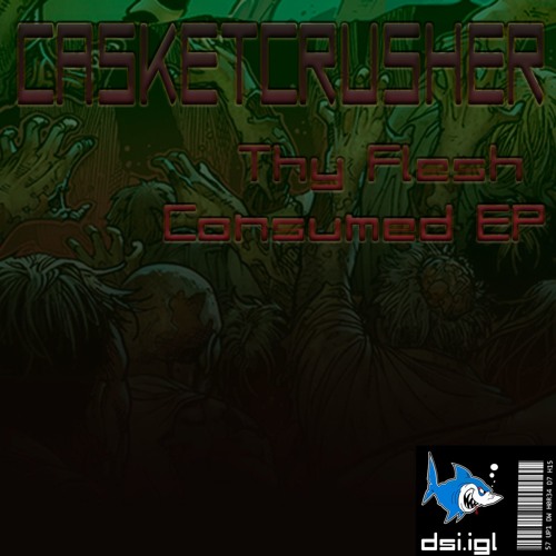 A3 Casketkrusher - Thy Hard Way (185 BPM)