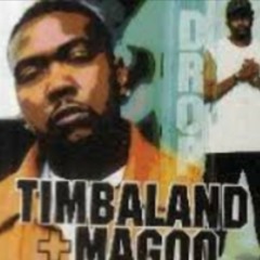 Drop Freestyle -- Timbaland & Magoo