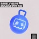 on Barely Alive - Bounce Wit Me