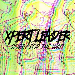 Sorry for the Wait [prod. Tundra Beats]