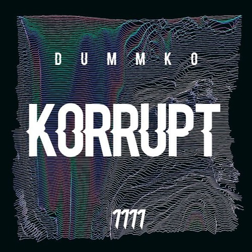 Dummko - Korrupt [CUT!]