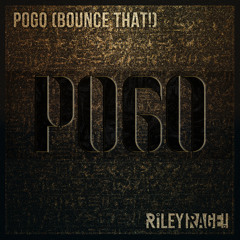BOUNCE THAT POGO (FEAT AROCKY) | RiLEY RAGE!