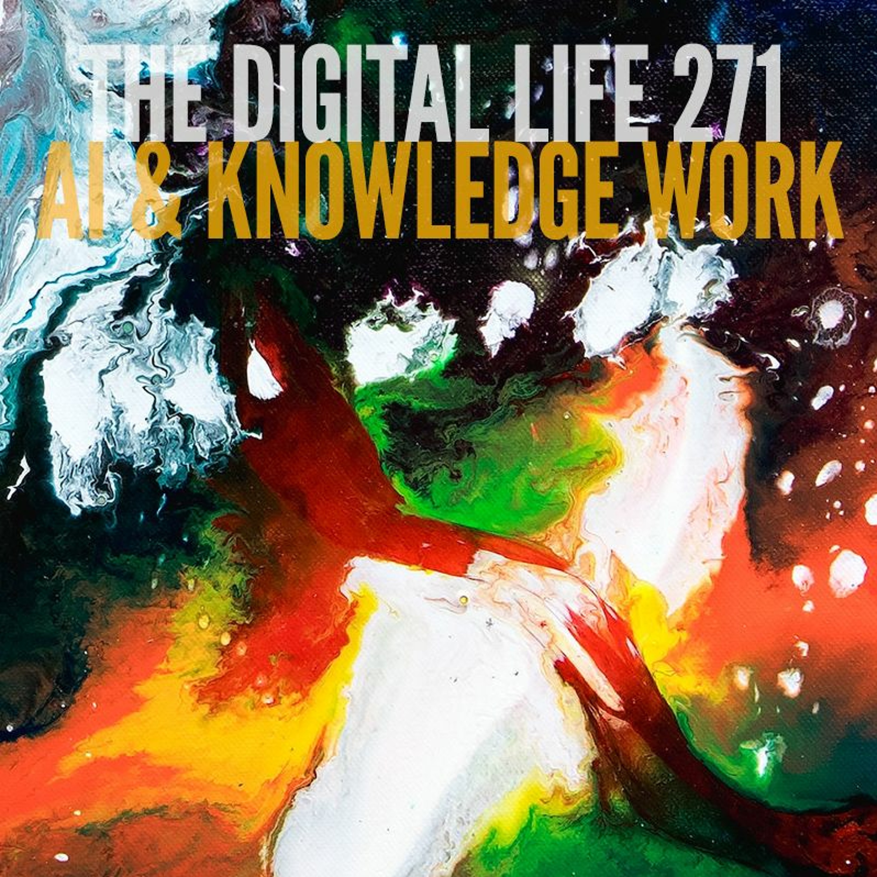 The Digital Life - Design and Technology Podcast