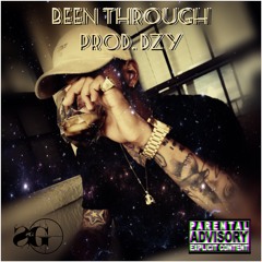 Been Through Prod. DZY