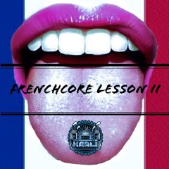 Frenchcore Lesson 2 (Road To SunBeat 2k18)