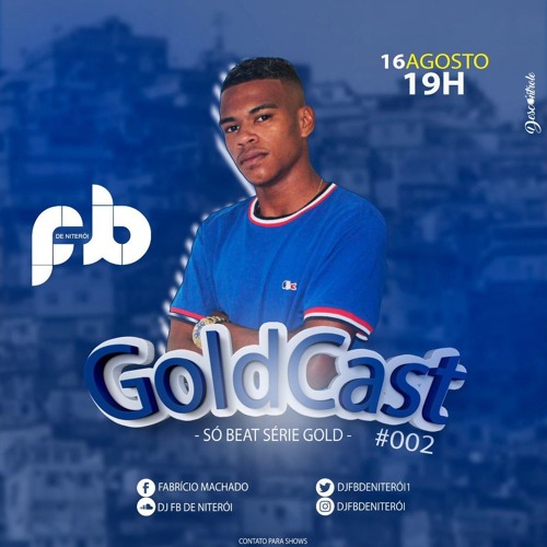 GOLDCAST 002 SÓ BEAT SÉRIE GOLD ( DJ FB DE NITEROI )