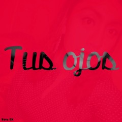 Tus Ojos