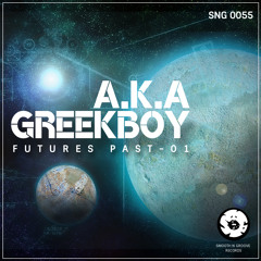 A.K.A & Greekboy - Futures Past (Out 22nd August)