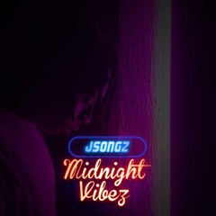 Midnight Vibez