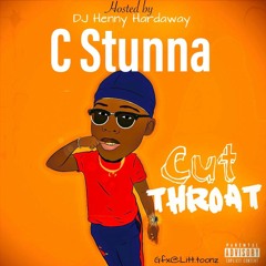 Cut Throat FT. DJ Henny Hardaway