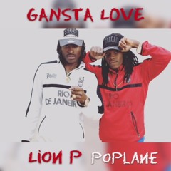 Lion P X Poplane - Gangsta Love