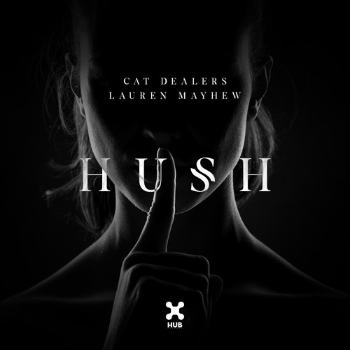 Cat Dealers, Lauren Mayhew - Hush (Extended Mix)