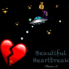 Beautiful Heartbreak (Prod. Mannie IL)