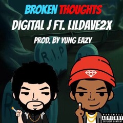 Broken Thoughts (Ft. LilDave2x)
