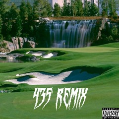 435 Remix By SweetLou